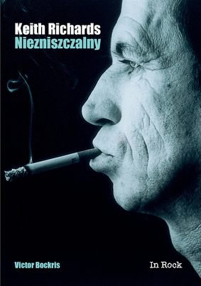 Keith Richards. Niezniszczalny Bockris Victor