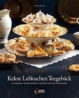 Kekse - Lebkuchen - Teegebäck Ruckser Elisabeth