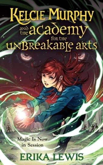 Kelcie Murphy and the Academy for the Unbreakable Arts Erika Lewis