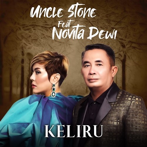 Keliru Uncle Stone feat. Novita Dewi