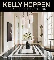 Kelly Hoppen. The Art of Interior Design Hoppen Kelly