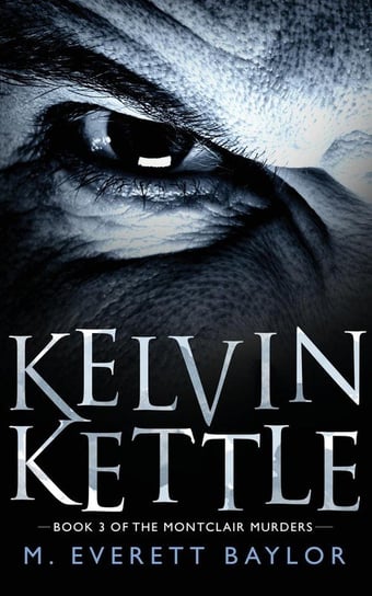 Kelvin Kettle Baylor M Everett