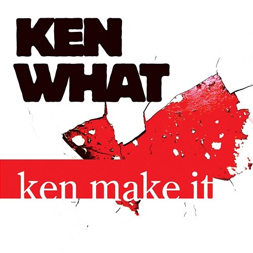 Ken Make It EP Ken What