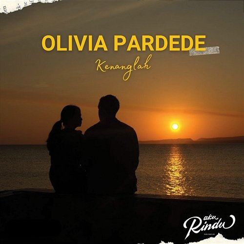Kenanglah Olivia Pardede