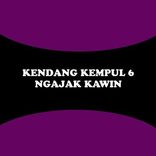 Kendang Kempul 6: Ngajak Kawin Sumiati