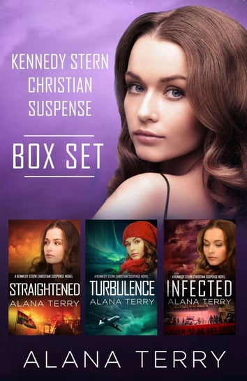 Kennedy Stern Christian Suspense Box Set (Books 4-6) Terry Alana