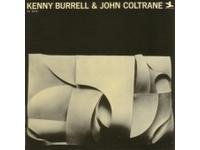Kenny Burrell & John Coltrane Coltrane John