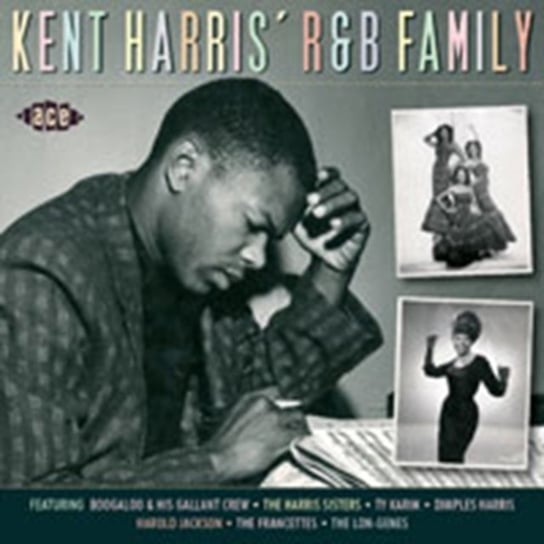 Kent Harris' R&B Family Various Artists