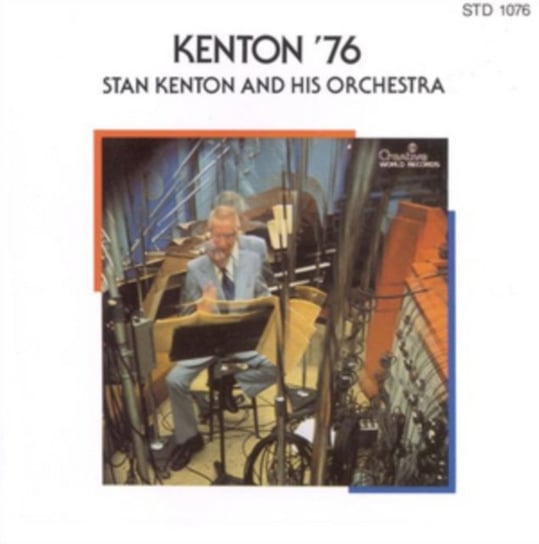 Kenton '76 Stan Kenton and His Orchestra