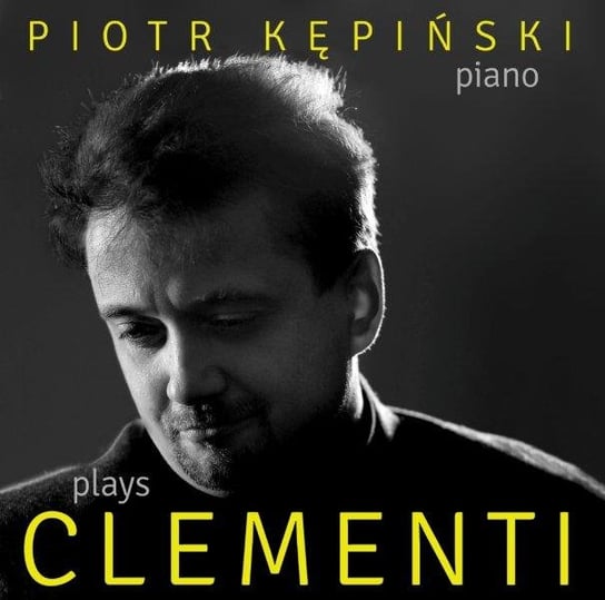 Kępiński Plays Clementi Kępiński Piotr