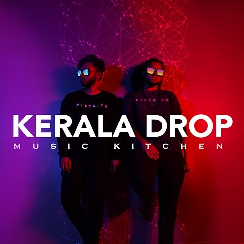 Kerala Drop Music Kitchen