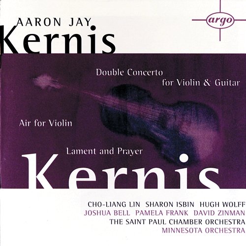 Kernis: Double Concerto for Violin & Guitar - 3. Presto, sempre ritmico Cho-Liang Lin, Sharon Isbin, The Saint Paul Chamber Orchestra, Hugh Wolff