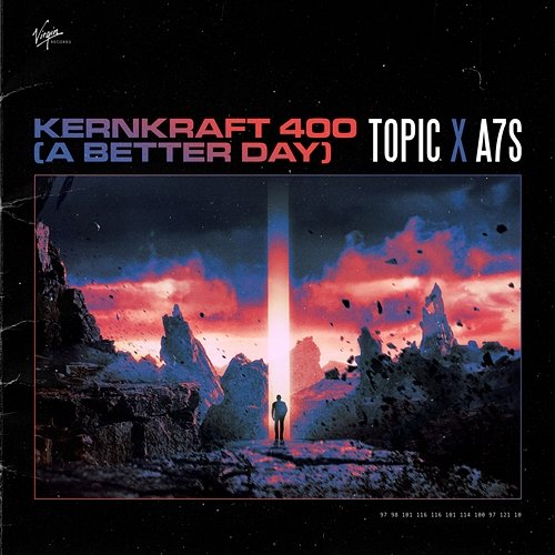 Kernkraft 400 (A Better Day) Topic, A7S