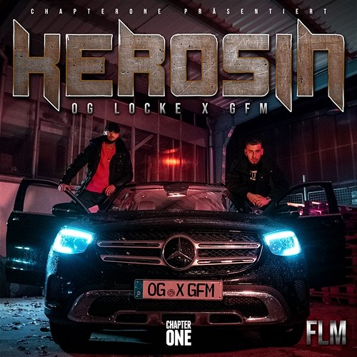 Kerosin OG LOCKE feat. GFM