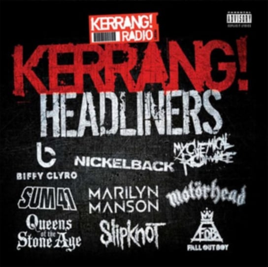 Kerrang! Headliners Various Artists