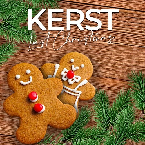 Kerst (Last Christmas) Various Artists