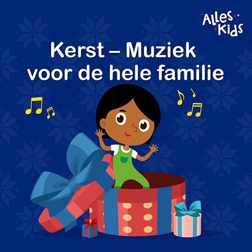 Kerst Muziek voor de hele familie Alles Kids, Kerstliedjes, Kerstliedjes Alles Kids