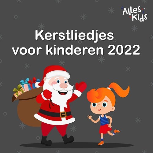 Kerstliedjes voor kinderen 2022 Alles Kids, Kerstliedjes, Kerstliedjes Alles Kids