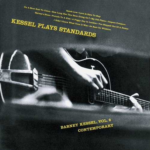 Kessel Plays Standards Barney Kessel