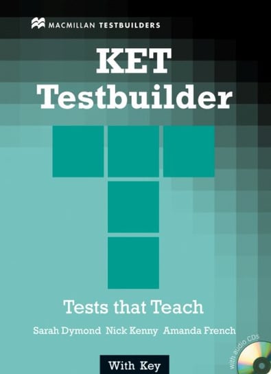 KET Testbuilder Pack with Key Kenny Nick, Dymond Sarah, French Amanda
