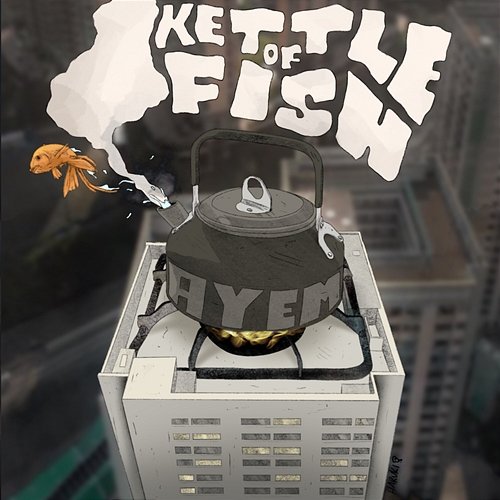 Kettle of Fish Ay Em