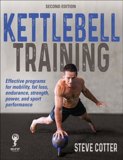 Kettlebell Training Steve Cotter