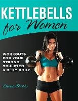 Kettlebells for Women Brooks Lauren