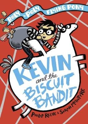 Kevin and the Biscuit Bandit Reeve Philip