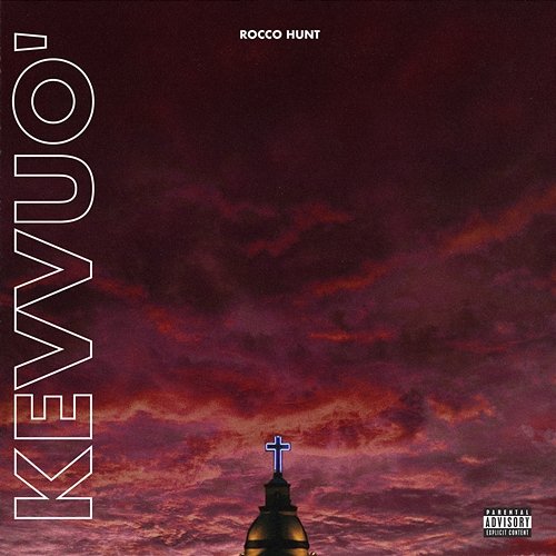 Kevvuo' Rocco Hunt