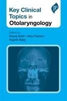 Key Clinical Topics in Otolaryngology Sethi Neeraj, Pearson Amy, Bajaj Yogesh