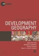 Key Concepts in Development Geography Potter Rob, Conway Dennis, Evans Ruth, Lloyd-Evans Sally