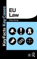 Key Facts EU Law Turner Chris