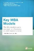 Key MBA Models Birkinshaw Julian, Mark Kenn