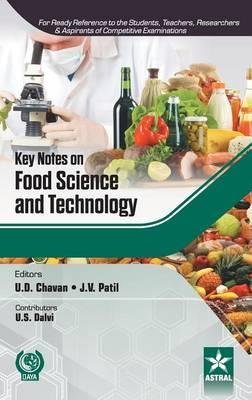 Key Notes on Food Science and Technology J.V. Patil U. D. Chavan