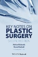 Key Notes on Plastic Surgery Richards Adrian, Dafydd Hywel