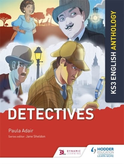 Key Stage 3 English Anthology: Detectives - Opracowanie Zbiorowe ...