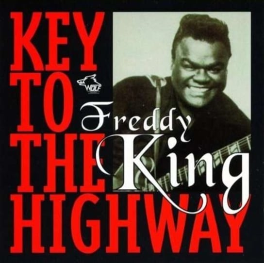 Key To The Highway King Freddy