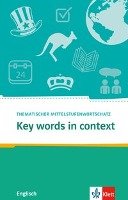 Key Words in context.Thematischer Mittelstufenwortschatz Englisch. Buch + Online-Angebot Popp Joanne