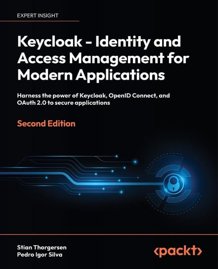 Keycloak. Identity and Access Management for Modern Applications - ebook epub Opracowanie zbiorowe