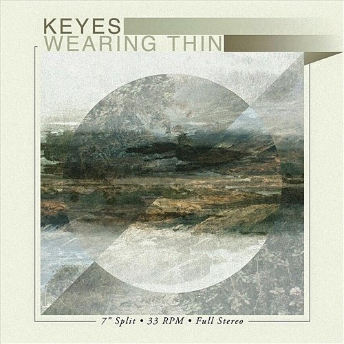 Keyes/Wearing Thin - Split EP Keyes, Wearing Thin