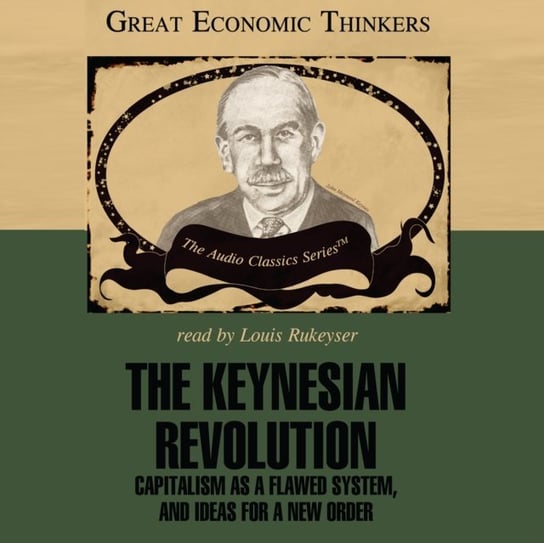 Keynesian Revolution Hassell Mike, Kirzner Israel, Vorhies Frank, Glahe Fred