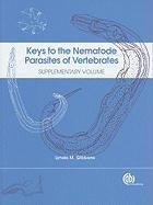Keys to the Nematode Parasites of Vertebrates Gibbons Lynda M.