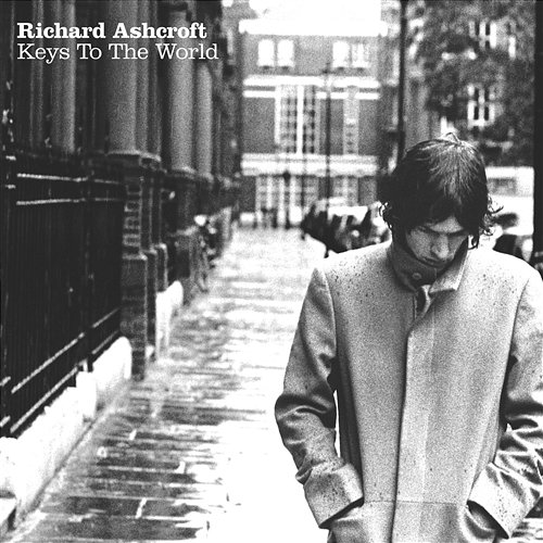 Keys To The World Richard Ashcroft