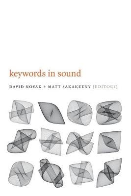 Keywords in Sound David Novak