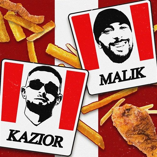 KFC Malik Montana, Kazior, Syru