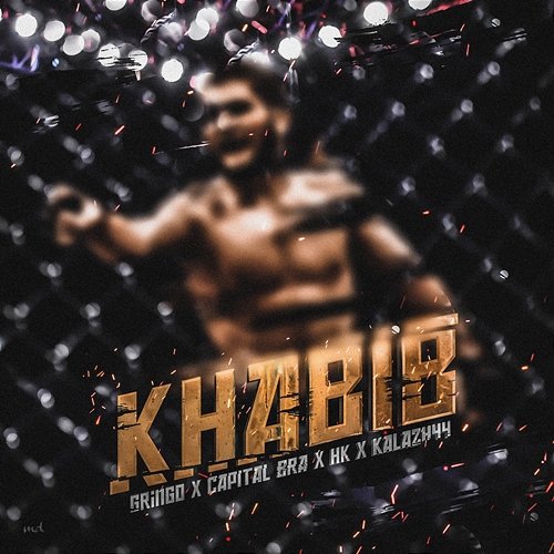 KHABIB Gringo, Capital Bra, Kalazh44 feat. HK