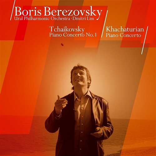 Khachaturian : Piano Concerto Boris Berezovsky, Dmitri Liss & Ural Philharmonic Orchestra
