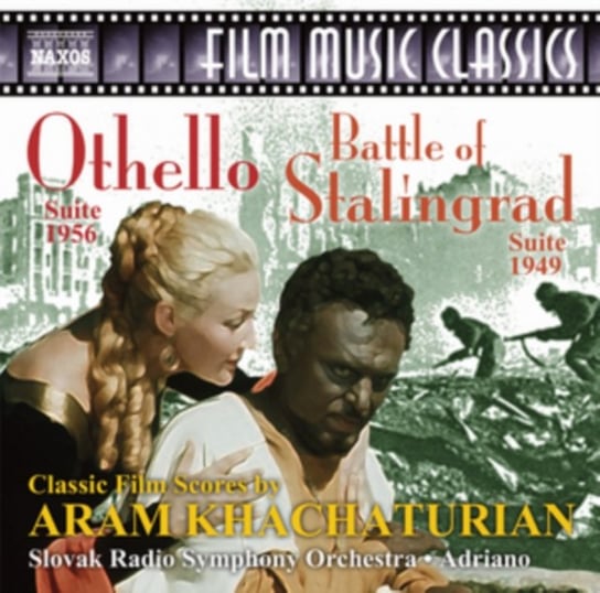 Khachaturian: The Battle Of Stalingrad & Othello Suites Slovak Radio Symphony Orchestra