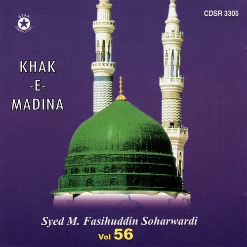 Khak E Madina Syed M. Fasihuddin Soharwardi