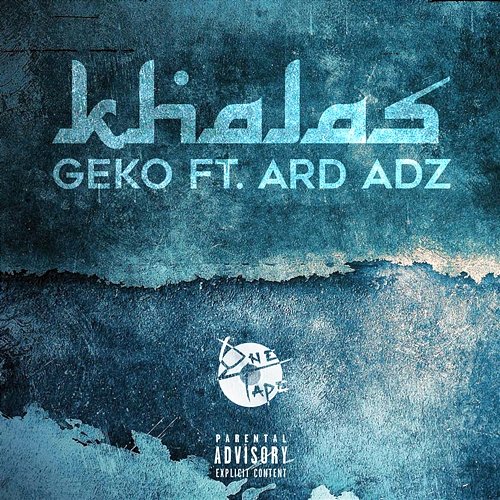 Khalas GEKO feat. Ard Ardz